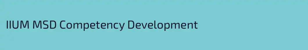 IIUM MSD Competency Development